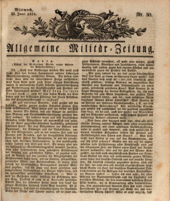 Allgemeine Militär-Zeitung Mittwoch 22. Juni 1831