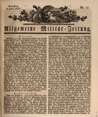 Allgemeine Militär-Zeitung Samstag 9. Februar 1839