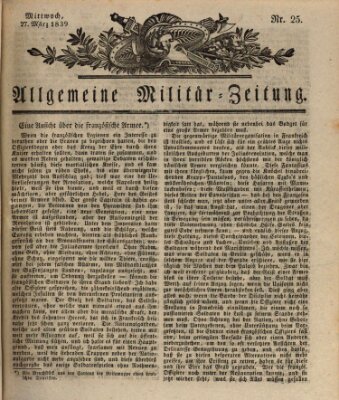 Allgemeine Militär-Zeitung Mittwoch 27. März 1839