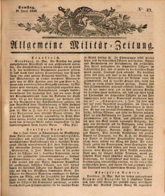 Allgemeine Militär-Zeitung Samstag 18. Juni 1842