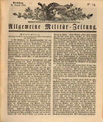 Allgemeine Militär-Zeitung Samstag 20. August 1842
