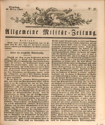Allgemeine Militär-Zeitung Dienstag 26. März 1844