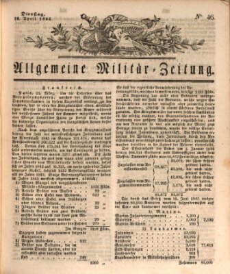 Allgemeine Militär-Zeitung Dienstag 16. April 1844