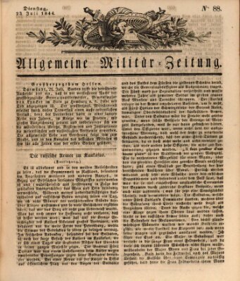 Allgemeine Militär-Zeitung Dienstag 23. Juli 1844