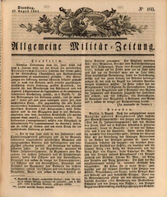 Allgemeine Militär-Zeitung Dienstag 27. August 1844