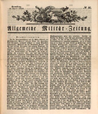 Allgemeine Militär-Zeitung Samstag 17. April 1847