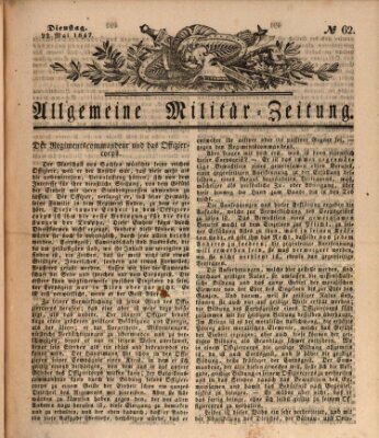 Allgemeine Militär-Zeitung Dienstag 25. Mai 1847