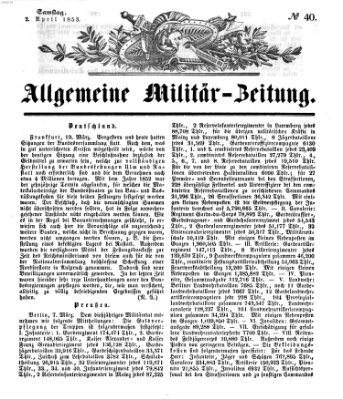 Allgemeine Militär-Zeitung Samstag 2. April 1853