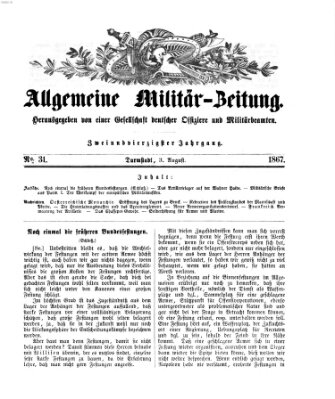 Allgemeine Militär-Zeitung Samstag 3. August 1867