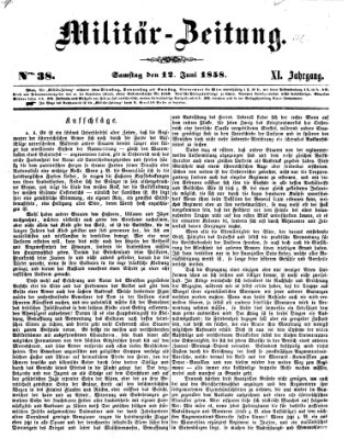 Militär-Zeitung Samstag 12. Juni 1858