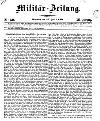 Militär-Zeitung Mittwoch 27. Juli 1859