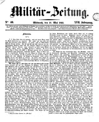 Militär-Zeitung Mittwoch 18. Mai 1864