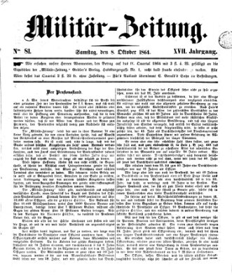 Militär-Zeitung Samstag 8. Oktober 1864