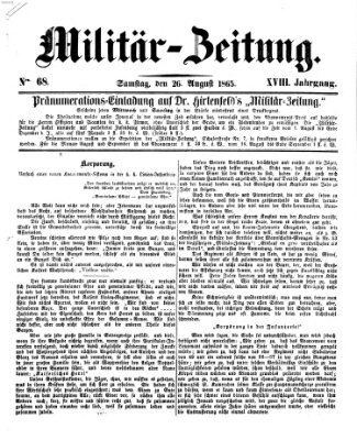 Militär-Zeitung Samstag 26. August 1865
