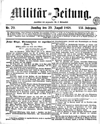 Militär-Zeitung Samstag 29. August 1868