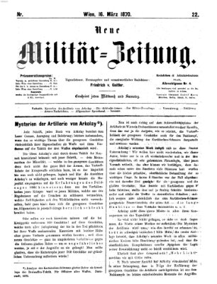 Neue Militär-Zeitung (Militär-Zeitung) Mittwoch 16. März 1870