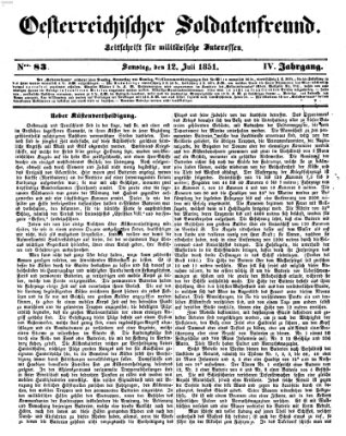Oesterreichischer Soldatenfreund (Militär-Zeitung) Samstag 12. Juli 1851