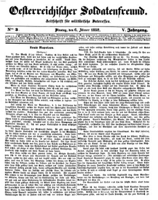 Oesterreichischer Soldatenfreund (Militär-Zeitung) Dienstag 6. Januar 1852
