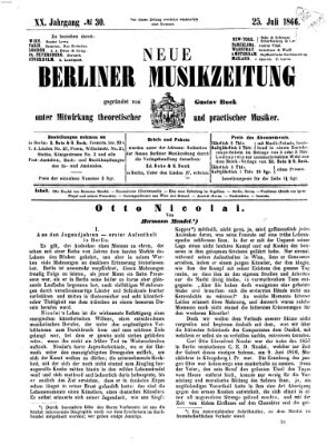 Neue Berliner Musikzeitung Mittwoch 25. Juli 1866