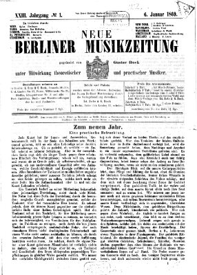 Neue Berliner Musikzeitung Mittwoch 6. Januar 1869