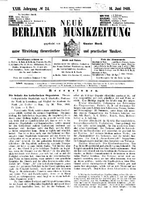 Neue Berliner Musikzeitung Mittwoch 16. Juni 1869