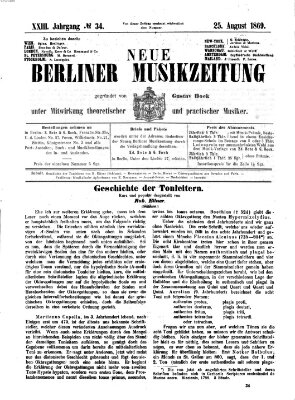 Neue Berliner Musikzeitung Mittwoch 25. August 1869