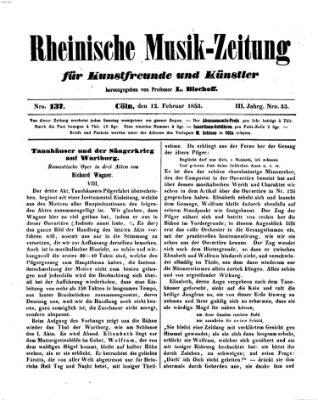 Rheinische Musik-Zeitung für Kunstfreunde und Künstler Samstag 12. Februar 1853