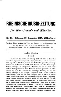 Rheinische Musik-Zeitung für Kunstfreunde und Künstler Samstag 19. Dezember 1857