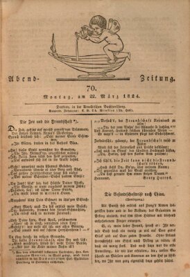 Abend-Zeitung Montag 22. März 1824