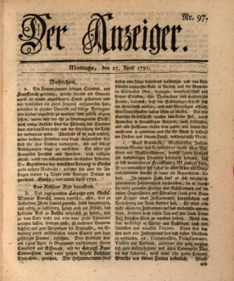 Der Anzeiger (Allgemeiner Anzeiger der Deutschen) Montag 25. April 1791