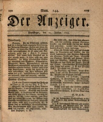 Der Anzeiger (Allgemeiner Anzeiger der Deutschen) Dienstag 25. Juni 1793