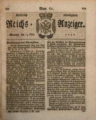 Kaiserlich privilegirter Reichs-Anzeiger (Allgemeiner Anzeiger der Deutschen) Montag 14. März 1796