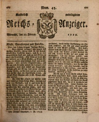 Kaiserlich privilegirter Reichs-Anzeiger (Allgemeiner Anzeiger der Deutschen) Mittwoch 20. Februar 1799