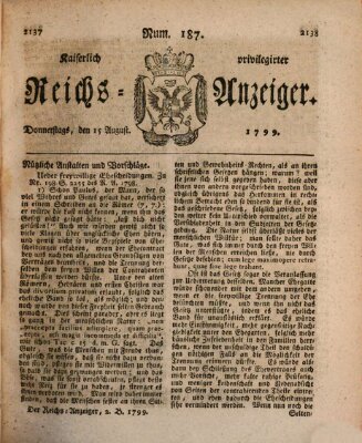 Kaiserlich privilegirter Reichs-Anzeiger (Allgemeiner Anzeiger der Deutschen) Donnerstag 15. August 1799