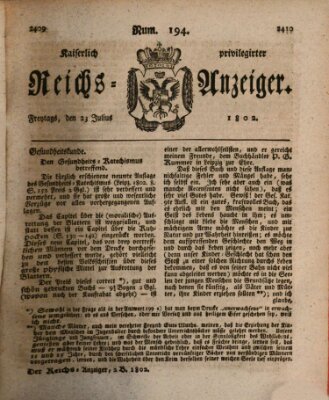 Kaiserlich privilegirter Reichs-Anzeiger (Allgemeiner Anzeiger der Deutschen) Freitag 23. Juli 1802