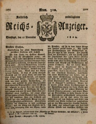 Kaiserlich privilegirter Reichs-Anzeiger (Allgemeiner Anzeiger der Deutschen) Dienstag 16. November 1802