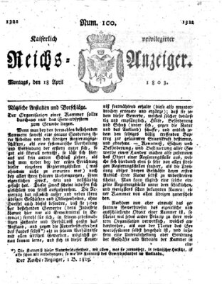 Kaiserlich privilegirter Reichs-Anzeiger (Allgemeiner Anzeiger der Deutschen) Montag 18. April 1803