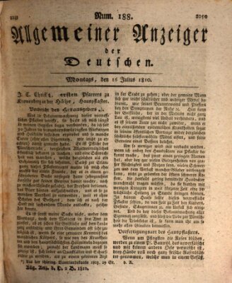 Allgemeiner Anzeiger der Deutschen Montag 16. Juli 1810