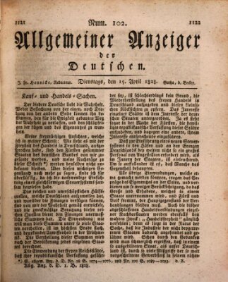 Allgemeiner Anzeiger der Deutschen Dienstag 15. April 1828