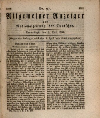 Allgemeiner Anzeiger und Nationalzeitung der Deutschen (Allgemeiner Anzeiger der Deutschen) Donnerstag 8. April 1830