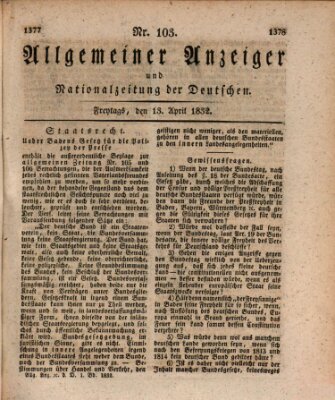 Allgemeiner Anzeiger und Nationalzeitung der Deutschen (Allgemeiner Anzeiger der Deutschen) Freitag 13. April 1832