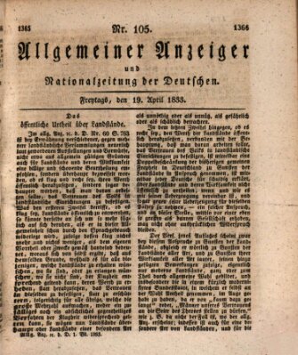 Allgemeiner Anzeiger und Nationalzeitung der Deutschen (Allgemeiner Anzeiger der Deutschen) Freitag 19. April 1833