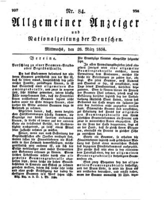Allgemeiner Anzeiger und Nationalzeitung der Deutschen (Allgemeiner Anzeiger der Deutschen) Mittwoch 26. März 1834