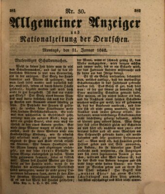 Allgemeiner Anzeiger und Nationalzeitung der Deutschen (Allgemeiner Anzeiger der Deutschen) Montag 31. Januar 1842
