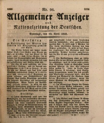 Allgemeiner Anzeiger und Nationalzeitung der Deutschen (Allgemeiner Anzeiger der Deutschen) Sonntag 10. April 1842
