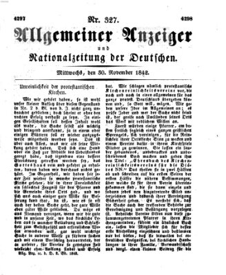 Allgemeiner Anzeiger und Nationalzeitung der Deutschen (Allgemeiner Anzeiger der Deutschen) Mittwoch 30. November 1842