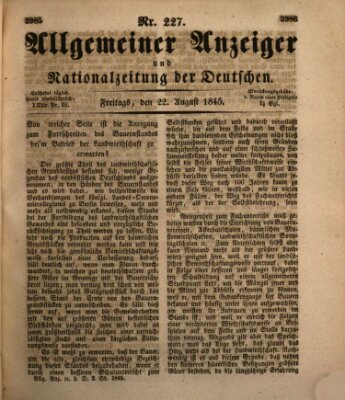 Allgemeiner Anzeiger und Nationalzeitung der Deutschen (Allgemeiner Anzeiger der Deutschen) Freitag 22. August 1845