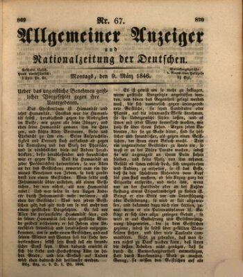 Allgemeiner Anzeiger und Nationalzeitung der Deutschen (Allgemeiner Anzeiger der Deutschen) Montag 9. März 1846