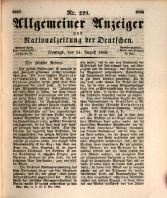 Allgemeiner Anzeiger und Nationalzeitung der Deutschen (Allgemeiner Anzeiger der Deutschen) Montag 24. August 1846