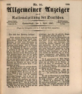 Allgemeiner Anzeiger und Nationalzeitung der Deutschen (Allgemeiner Anzeiger der Deutschen) Donnerstag 1. April 1847